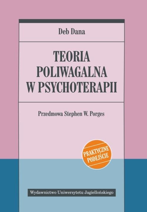 okładka Teoria poliwagalna w psychoterapii książka | Dana Deb