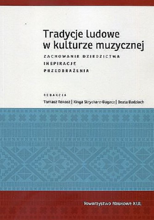 okładka Tradycje ludowe w kulturze muzycznej książka | Praca Zbiorowa