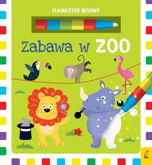 okładka Flamaster wodny Zabawa w zoo książka
