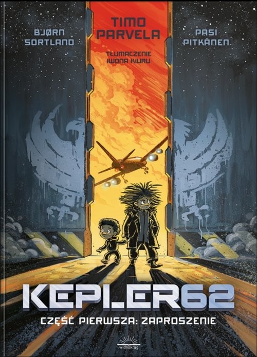 okładka Kepler62 Część pierwsza Zaproszenie książka | Bjorn Sortland, Parvela Timo