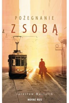 okładka Pożegnanie z sobą książka | Jarosław Musialik