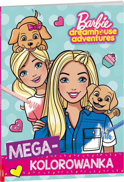 okładka Barbie Dreamhouse Adventures Megakolorowanka książka