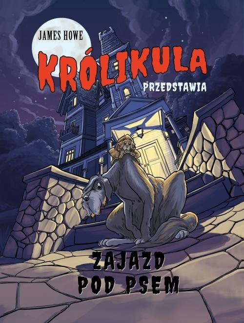 okładka Zajazd pod psem Królikula II książka | James Howe