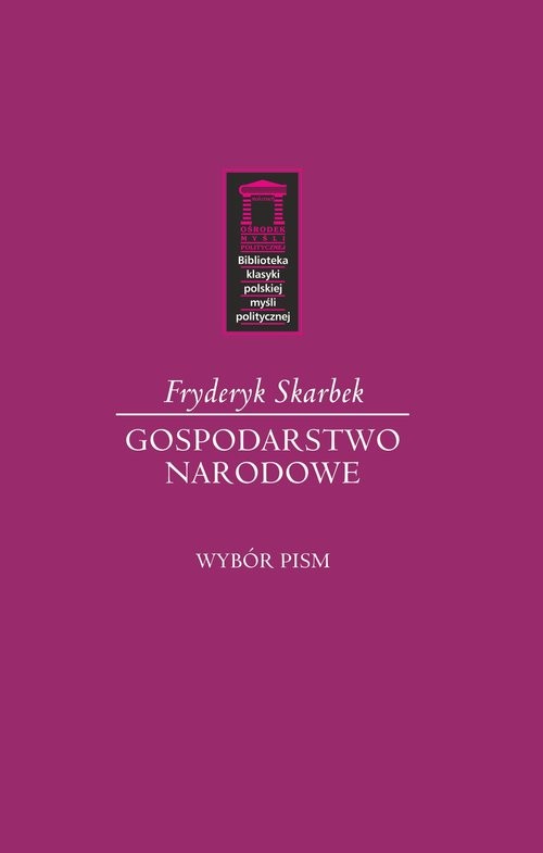 okładka Gospodarstwo narodowe książka | Fryderyk Skarbek