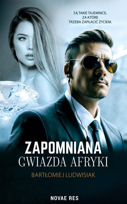 okładka Zapomniana Gwiazda Afryki książka | Bartłomiej Ludwisiak