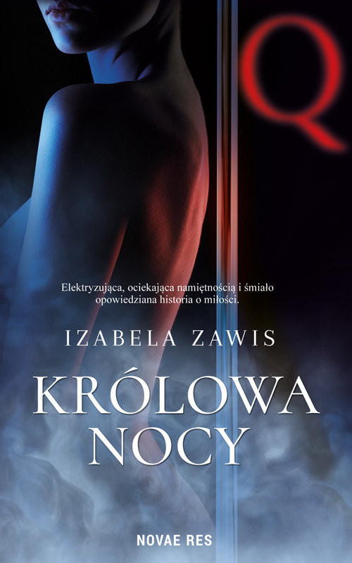 okładka Królowa nocy książka | Izabela Zawis