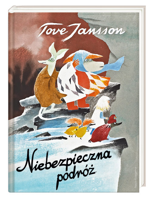 okładka Niebezpieczna podróż książka | Tove Jansson