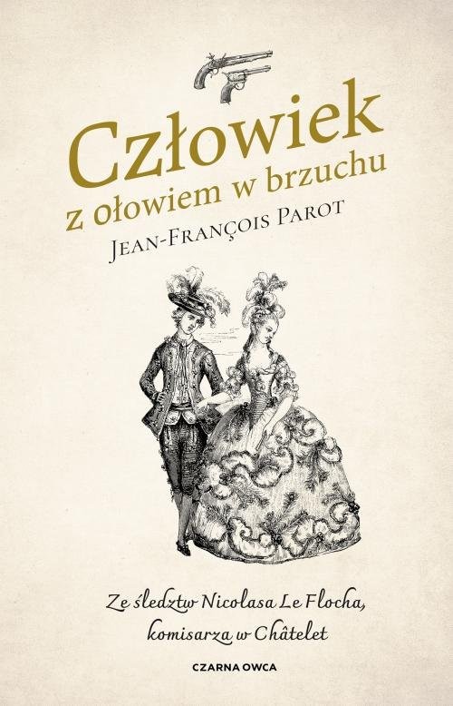 okładka Człowiek z ołowiem w brzuchu książka | Parot Jean-François