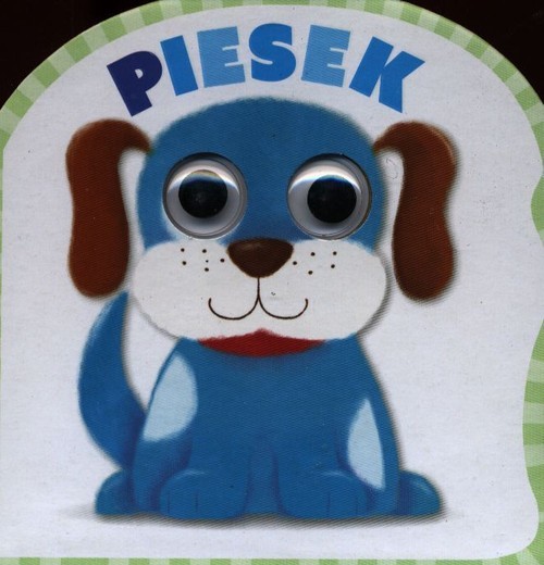 okładka Mrugnij oczkiem i posłuchaj Piesek książka | Ewa Skibińska