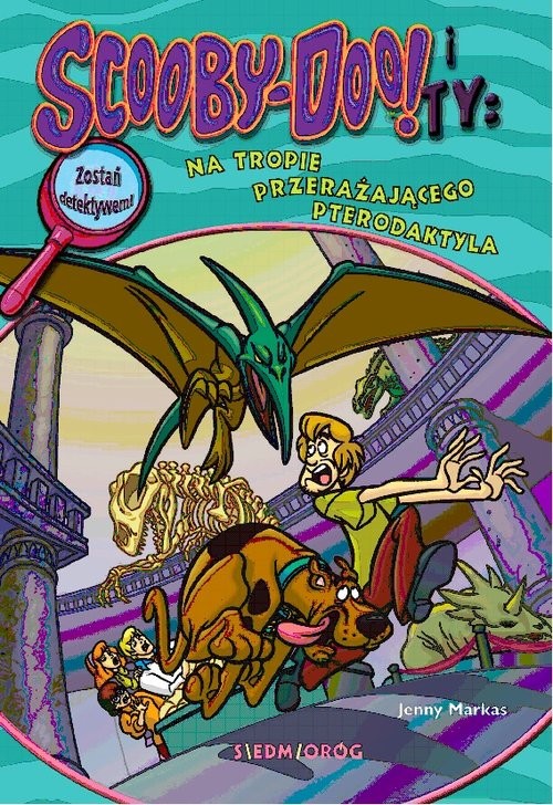 okładka Scooby-Doo! I Ty: Na tropie Przerażającego Pterodaktyla książka