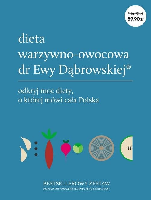 okładka Pakiet Dieta warzywno-owocowa dr Ewy Dąbrowskiej® Dieta warzywno-owocowa dr Ewy Dąbrowskiej® Przepisy + Dieta warzywno-owocowa dr Ewy Dąbrowskiej® i c książka | Beata Anna Dąbrowska, Paulina Borkowska