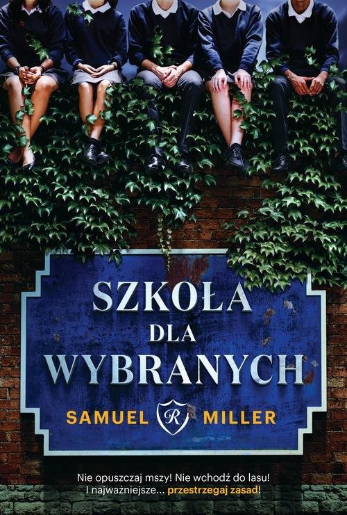 okładka Szkoła dla wybranych książka | Miller Samuel