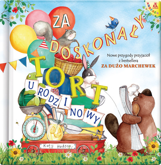 okładka Za doskonały tort urodzinowy książka | Hudson Katy