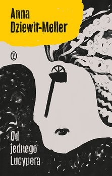 okładka Od jednego Lucypera książka | Anna Dziewit-Meller