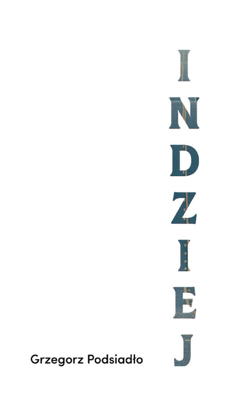 okładka Indziej książka | Podsiadło Grzegorz