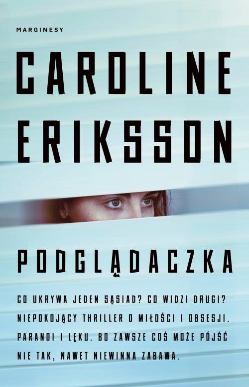 okładka Podglądaczka książka | Caroline Eriksson