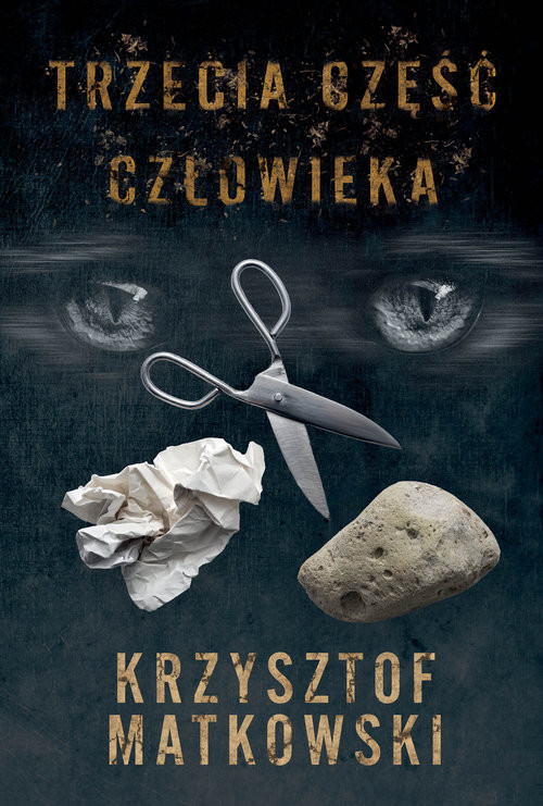okładka Trzecia część człowieka książka | Matkowski Krzysztof