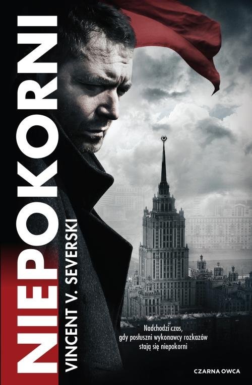 okładka Niepokorni książka | Vincent V. Severski