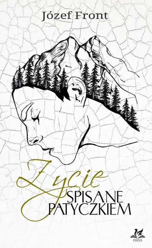 okładka Życie spisane patyczkiem książka | Józef Front