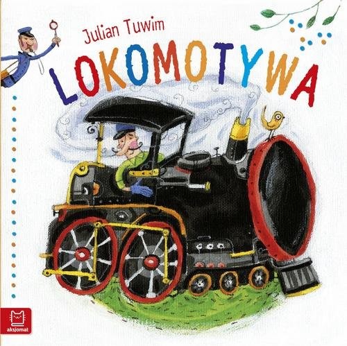 okładka J. Tuwim - Lokomotywa - duży format książka | Julian Tuwim