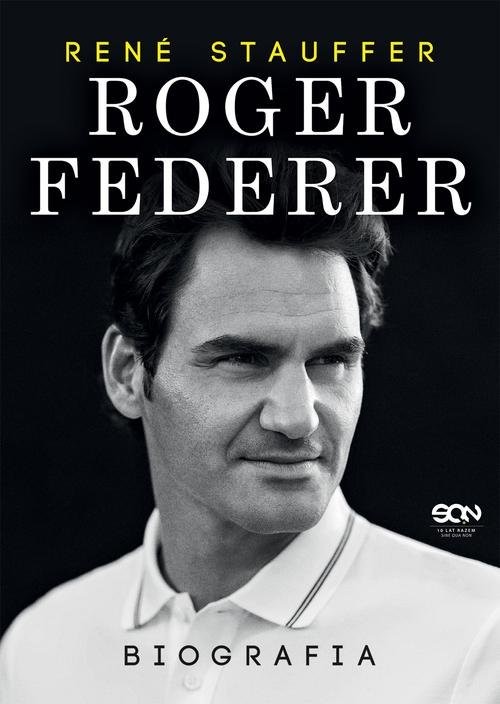 okładka Roger Federer Biografia książka | Stauffer Rene