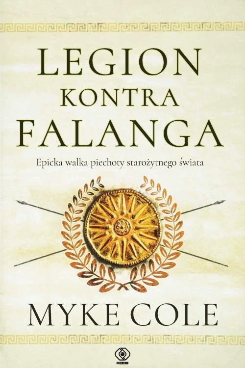 okładka Legion kontra falanga książka | Myke Cole