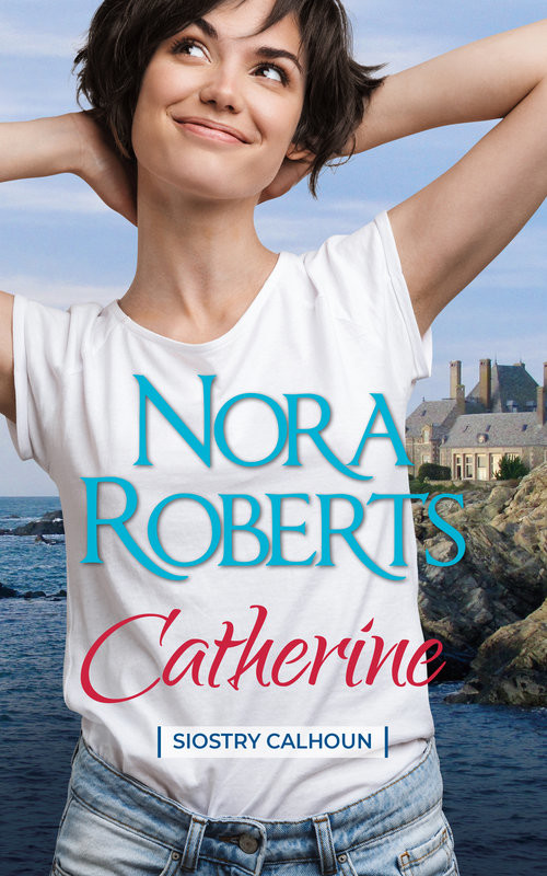 okładka Catherine książka | Nora Roberts