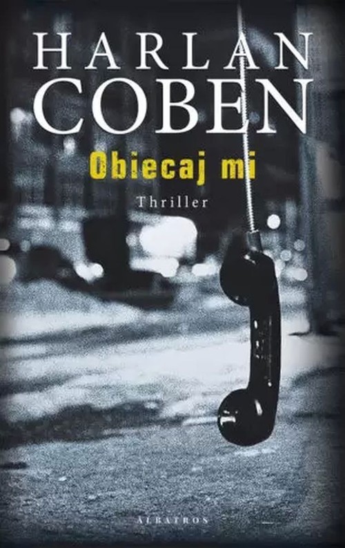okładka Obiecaj mi książka | Harlan Coben
