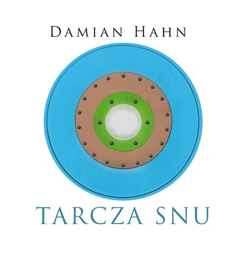 okładka Tarcza snu książka | Hahn Damian