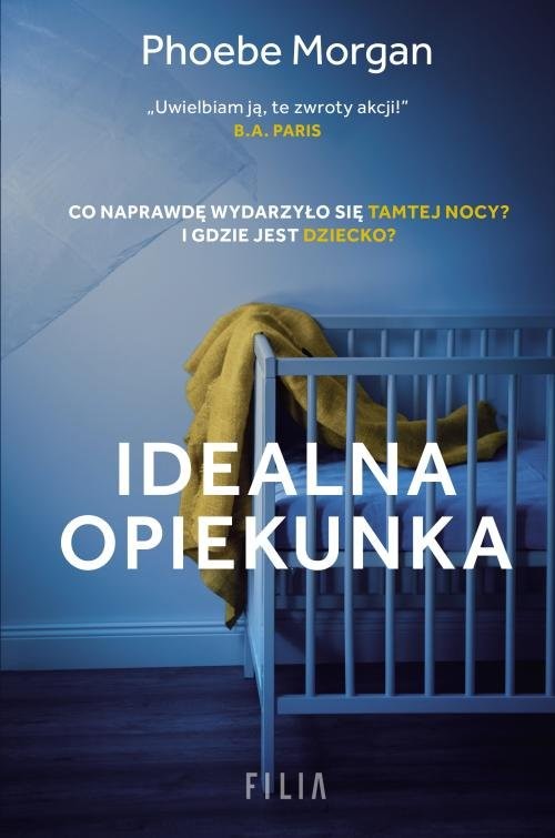 okładka Idealna opiekunka książka | Phoebe Morgan