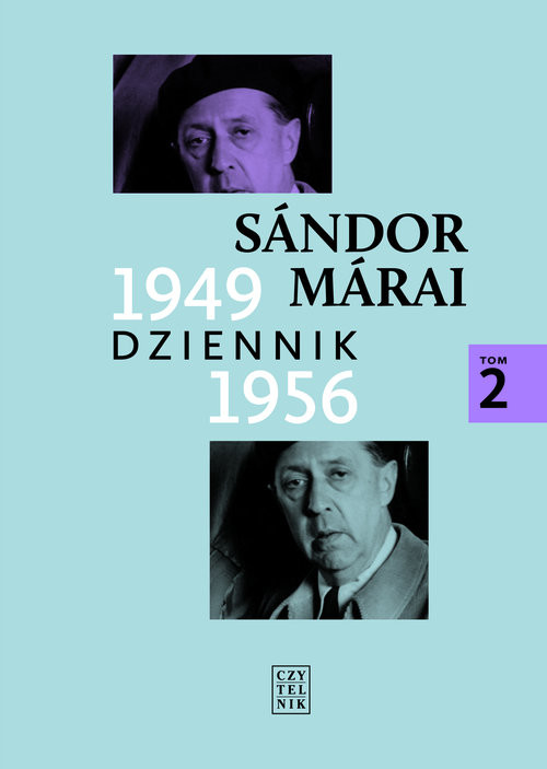 okładka Dziennik 1949-1956 Tom 2 książka | Sándor Márai