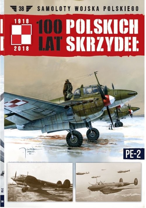 okładka 100 lat polskich skrzydeł Tom 38 Pe-2 książka