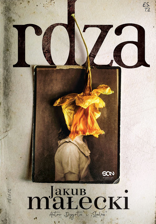 okładka Rdza Wielkie Litery książka | Jakub Małecki