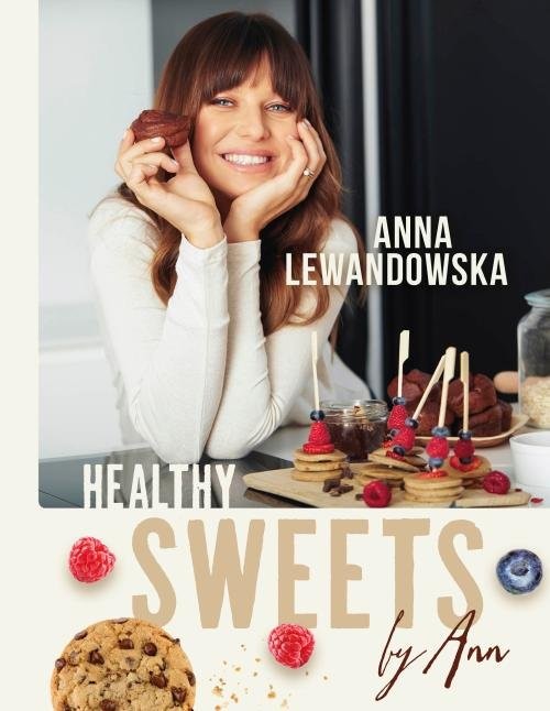 okładka Healthy sweets by Ann książka | Anna Lewandowska