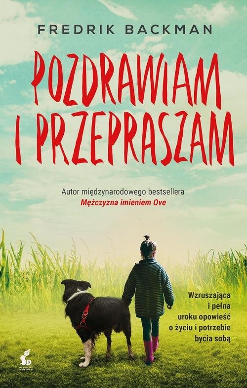 okładka Pozdrawiam i przepraszam książka | Fredrik Backman
