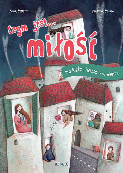 okładka Czym jest... Miłość książka | Anna Peiretti