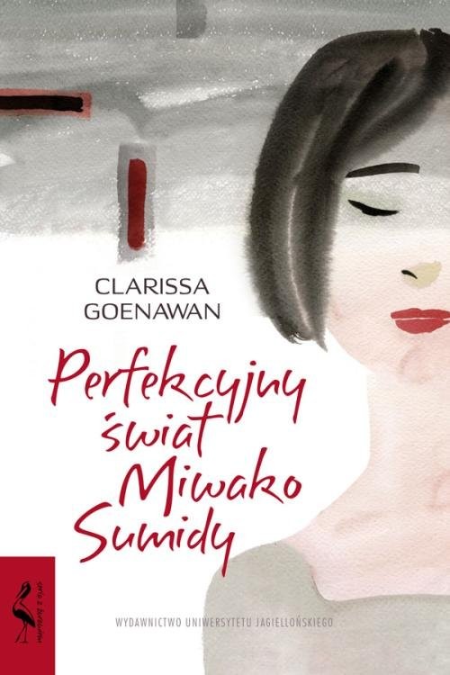 okładka Perfekcyjny świat Miwako Sumidy książka | Clarissa Goenawan