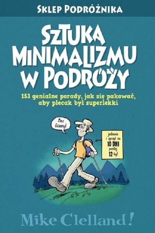 okładka Sztuka minimalizmu w podróży książka | Mike Clelland