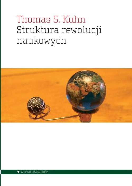 okładka Struktura rewolucji naukowych książka | Kuhn Thomas