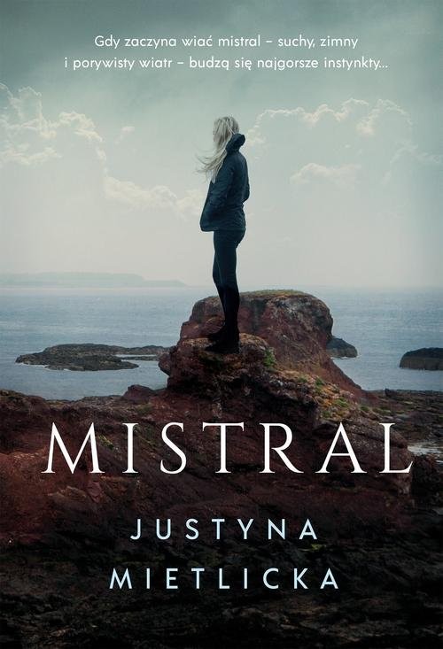 okładka Mistral książka | Justyna Mietlicka