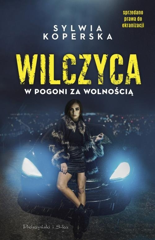 okładka Wilczyca W pogoni za wolnością książka | Koperska Sylwia