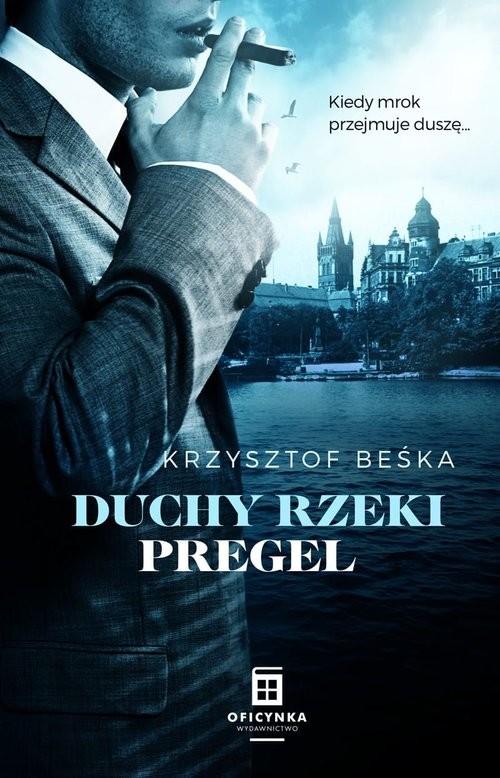 okładka Duchy Rzeki Pregel książka | Krzysztof Beśka