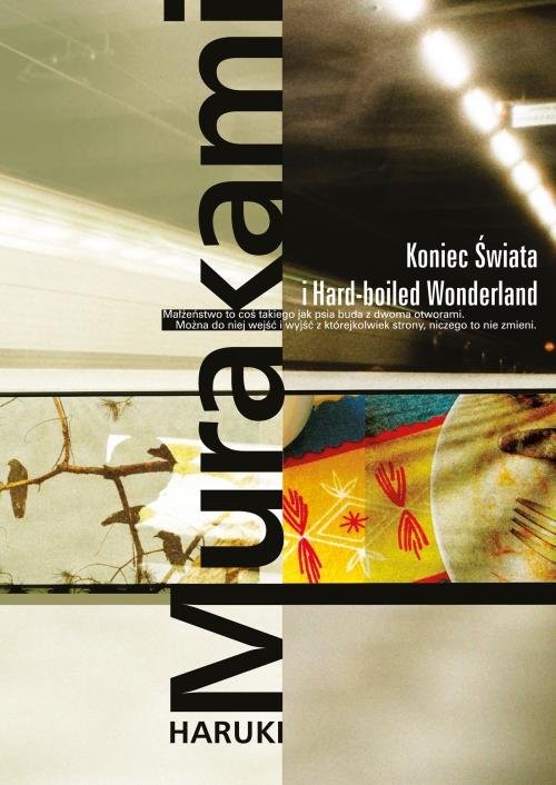okładka Koniec Świata i Hard-boliled Wonderland książka | Haruki Murakami