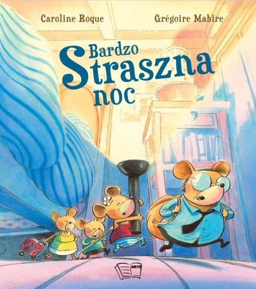 okładka Bardzo straszna noc książka | Caroline Roque, Gregoire Mabire