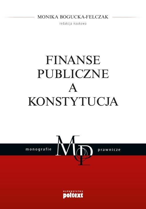 okładka Finanse publiczne a Konstytucja książka