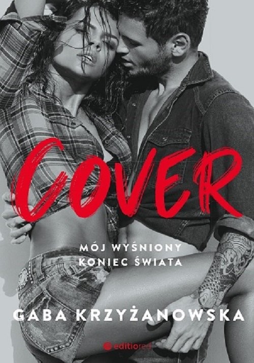 okładka Cover Mój wyśniony koniec świata książka | Krzyżanowska Gaba