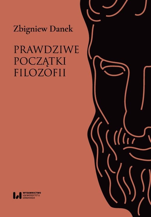 okładka Prawdziwe początki filozofii książka | Zbigniew Danek