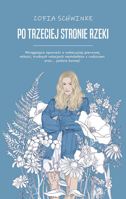 okładka Po trzeciej stronie rzeki książka | Zofia Schwinke