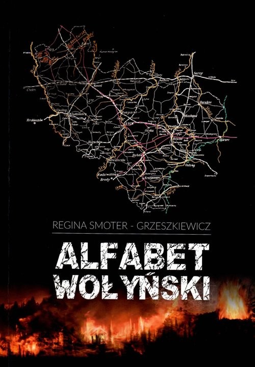 okładka Alfabet Wołyński książka | Smoter-Grzeszkiewicz Regina