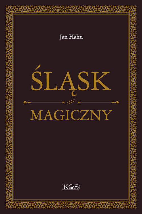 okładka Śląsk magiczny książka | Hahn Jan